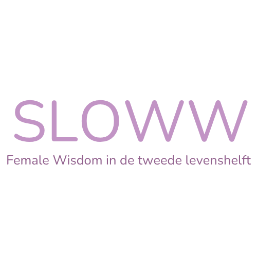 Holistische praktijk SLOWW | Vrouwelijke wijsheid in de tweede helft van je leven